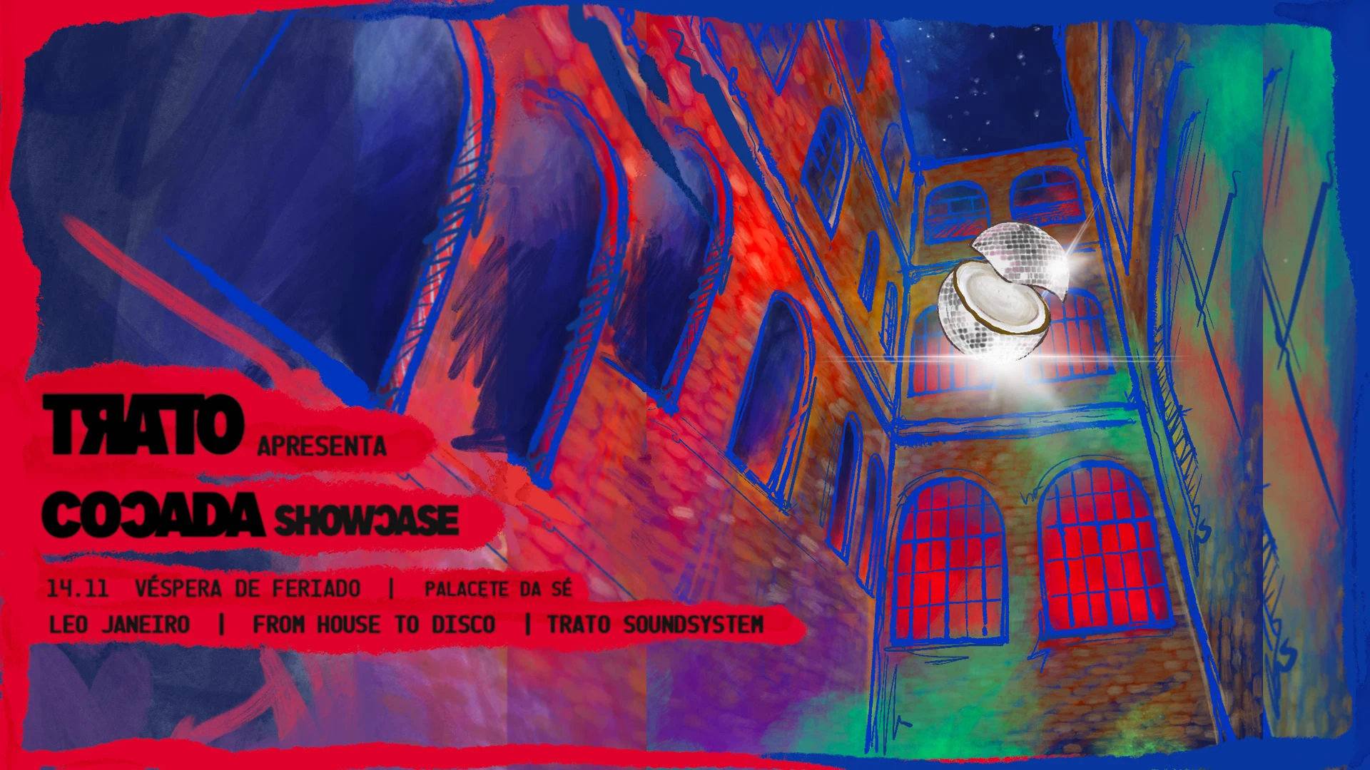 Trato Apres. Cocada Showcase - 14.11