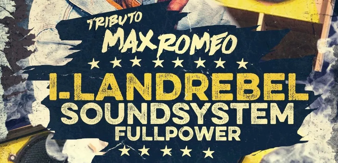 I Land Rebel Apresenta Tributo Max Romeo