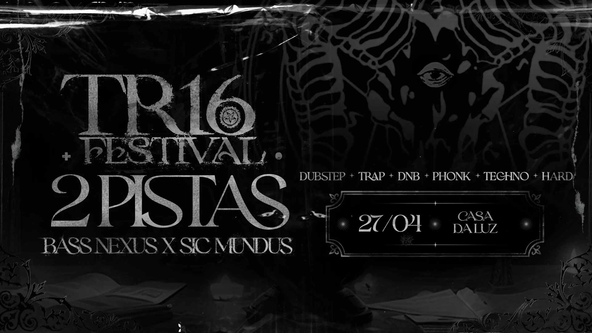 Tr16 Festival | 2 Pistas | Bass Nexus X Sic Mundus