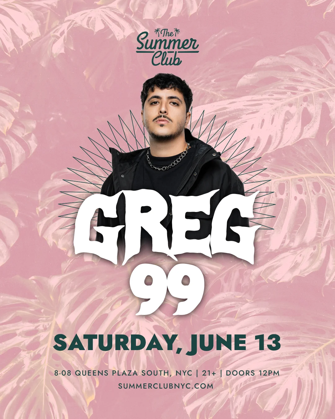 Greg 99 @ The Summer Club