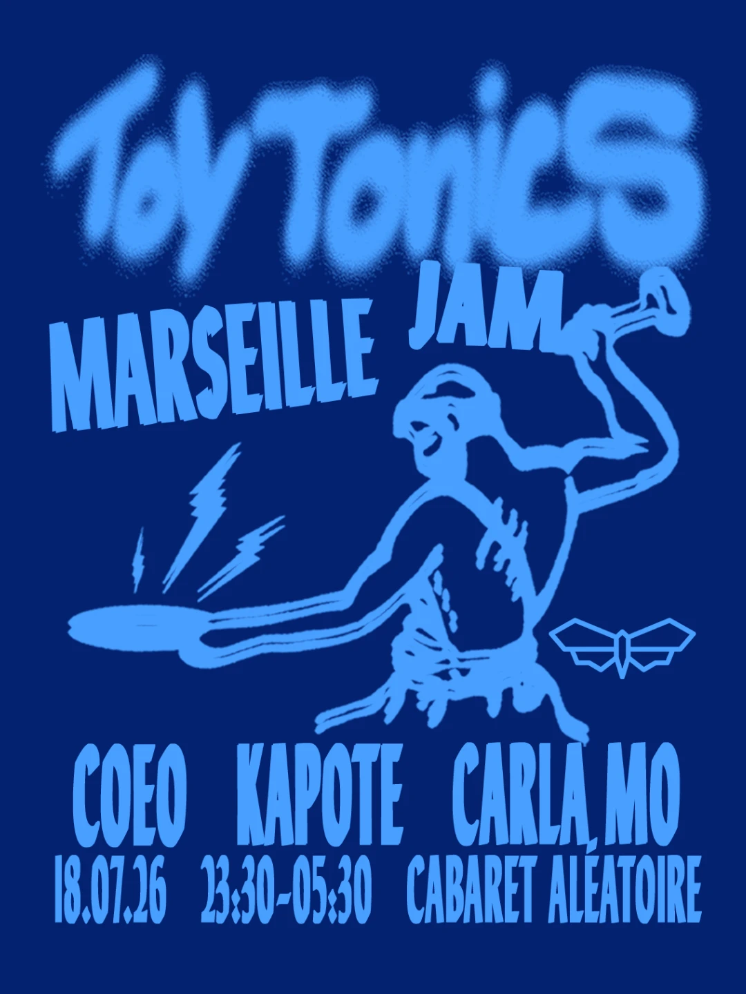 18/07 | Toy Tonics Jams : Coeo, Kapote & Carla Mo
