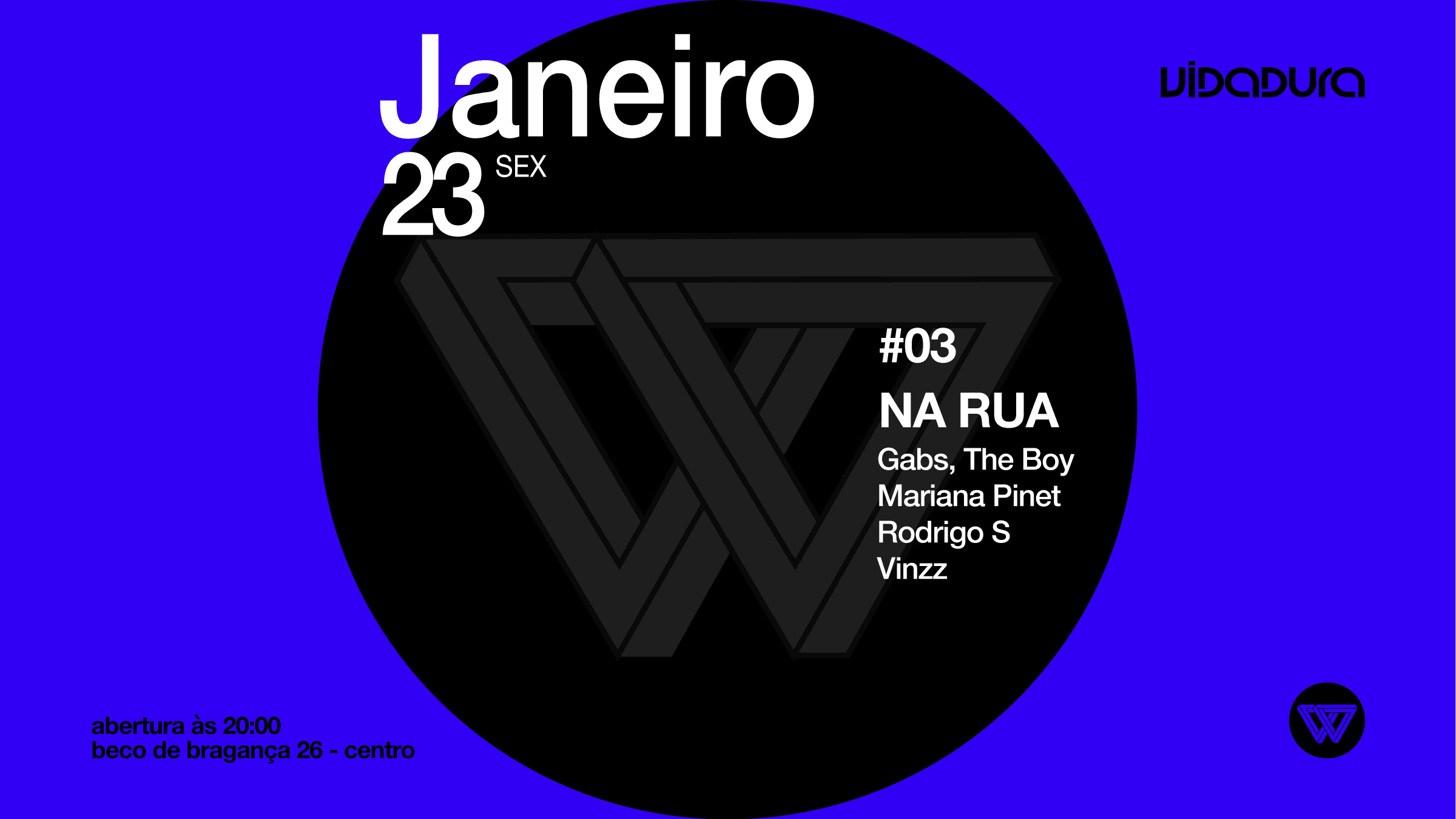 Wobble Na Rua #3 - Domingo 01/02 @ Vidadura