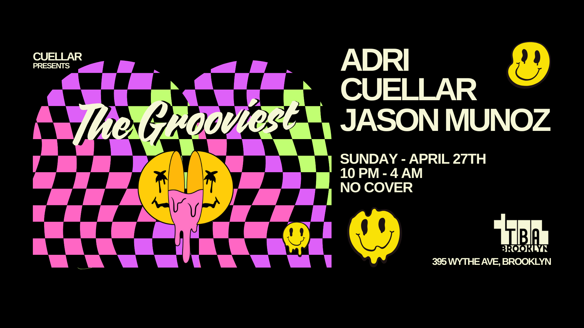 The Grooviest: Adri, Cuellar, Jason Munoz