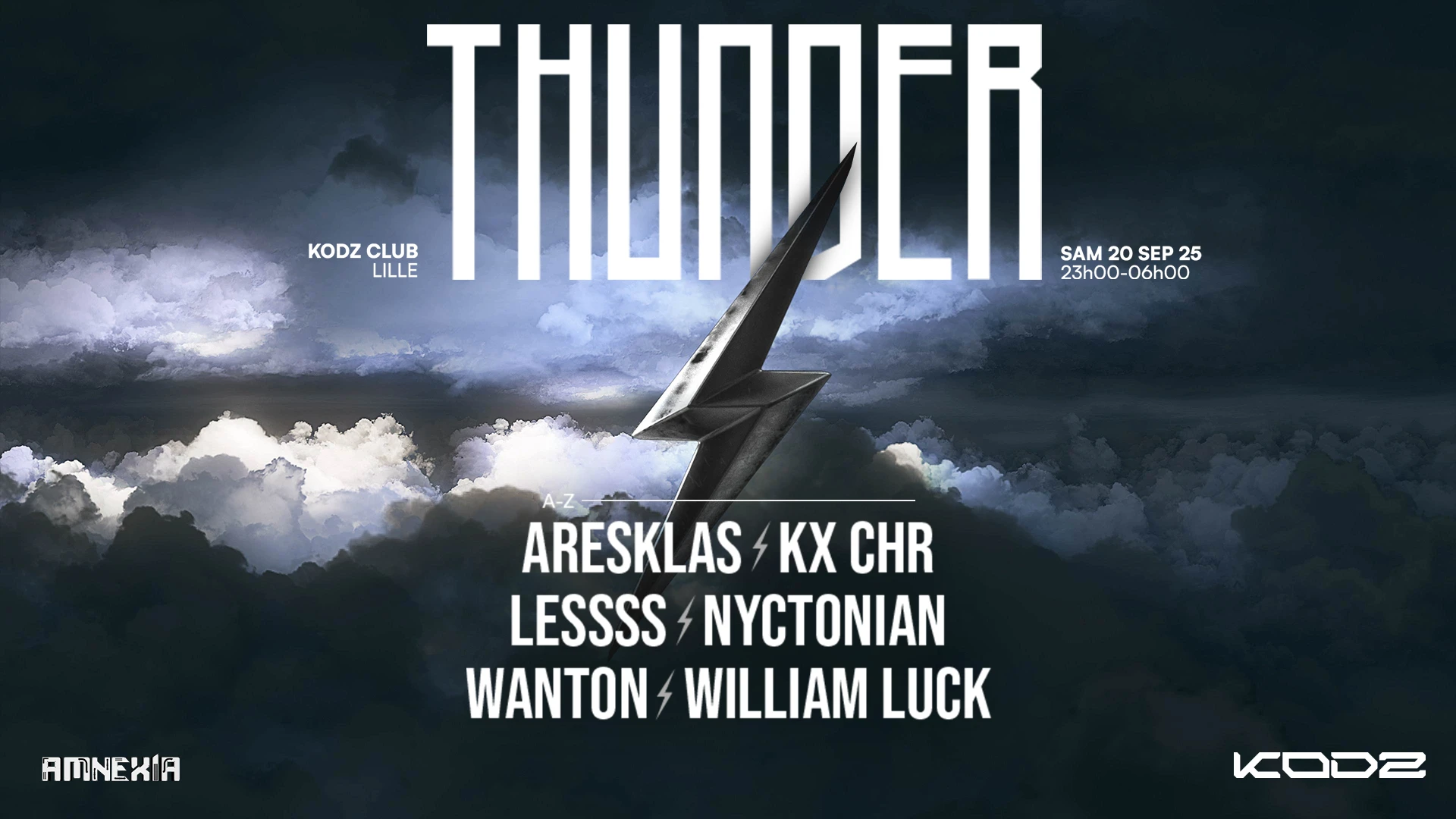 Thunder X Kodz : Lessss, William Luck, Nyctonian & More