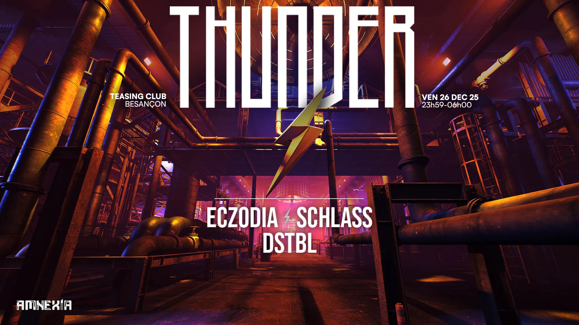 Thunder X Teasing Club : Eczodia + Schlass + Dstbl