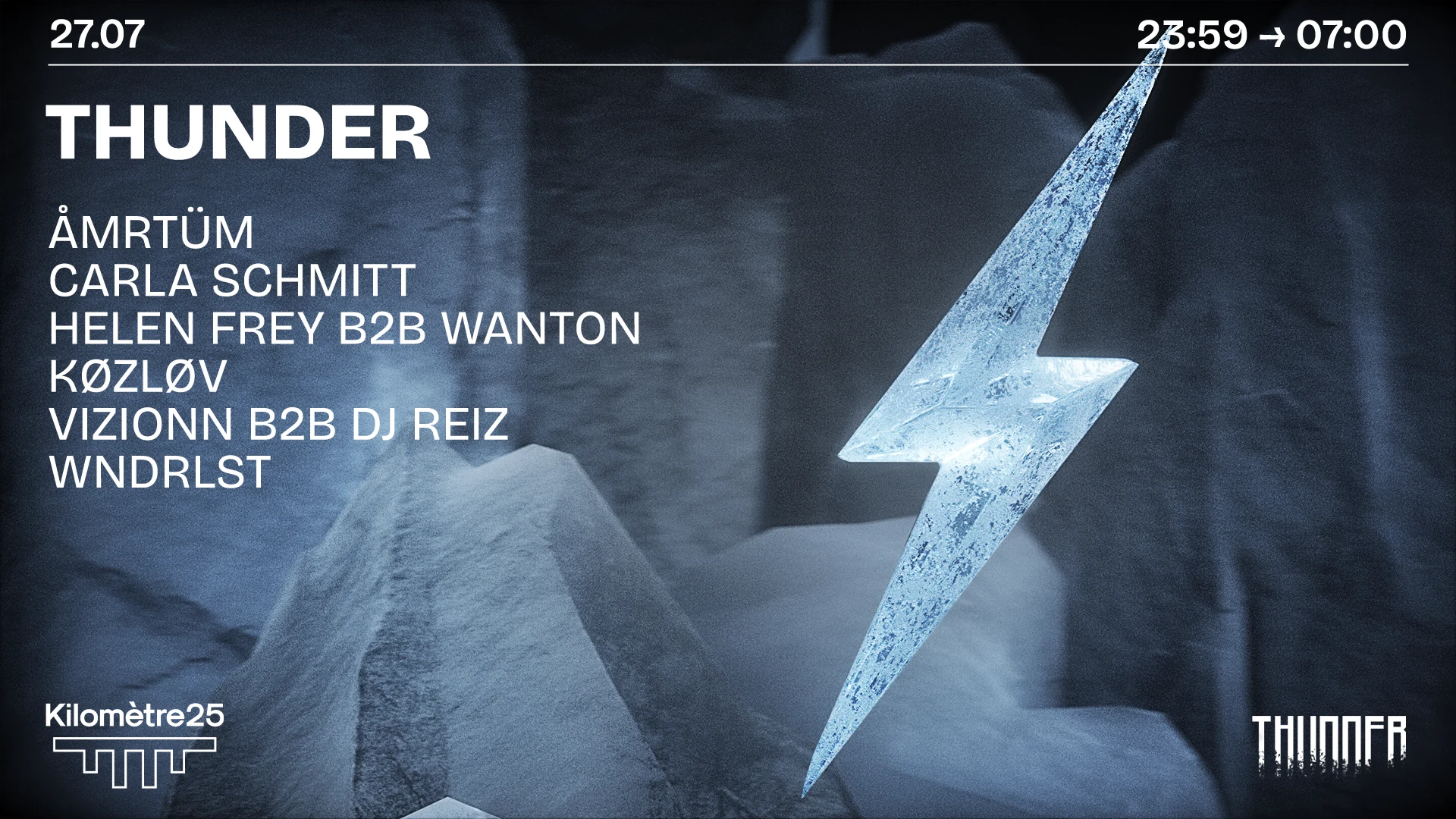 Thunder X Km25 : Amrtum, Wndrlst, Carla Schmitt & More