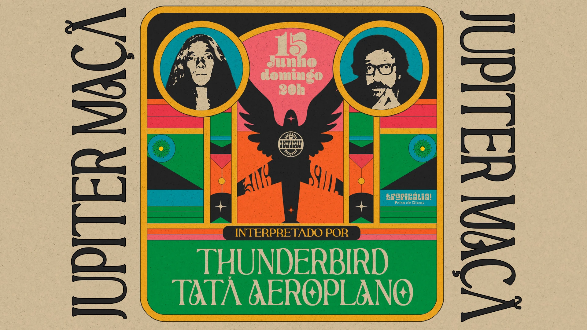 Jupiter Maçã Interpretado Por Thunderbird + Tata Aeroplano