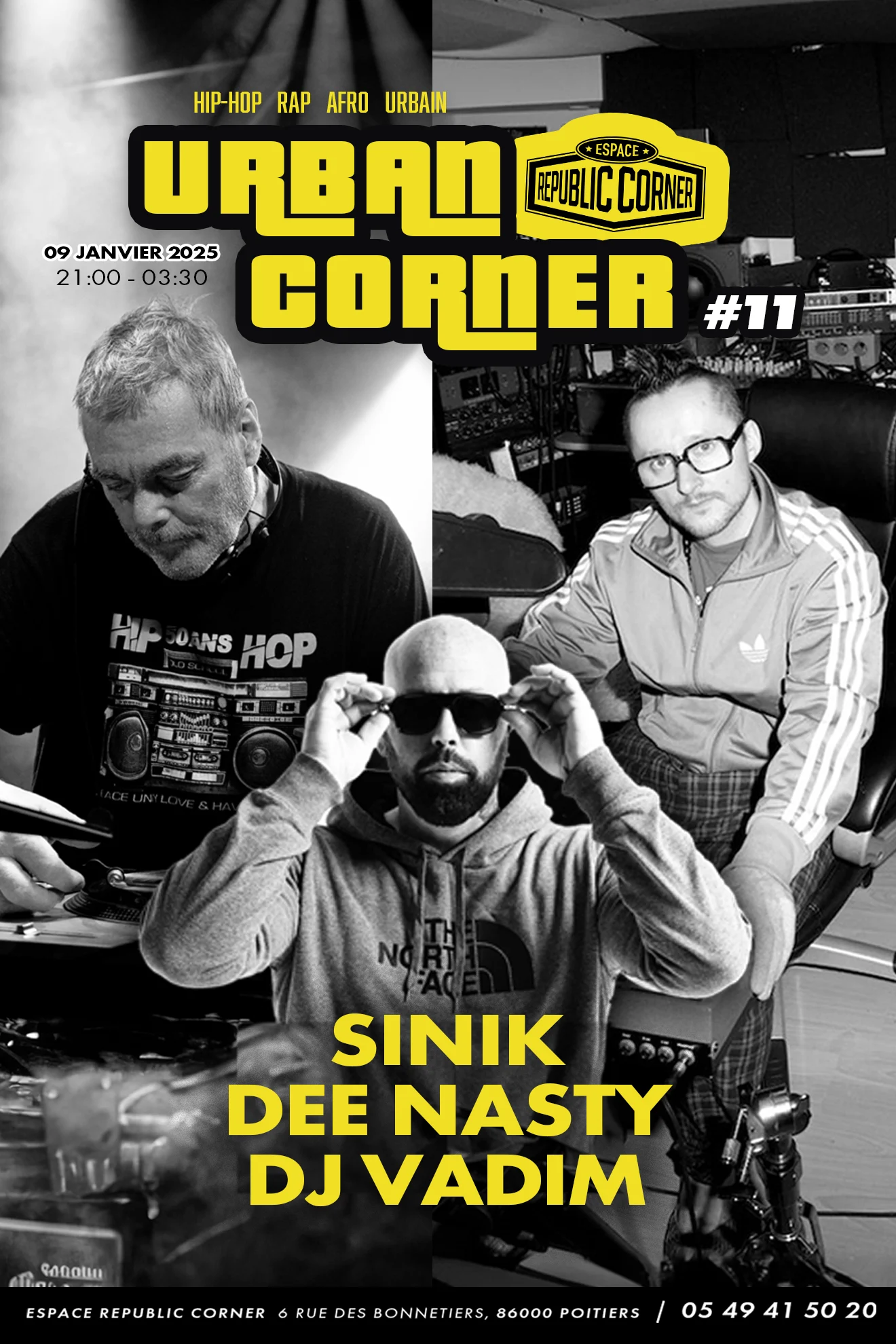 Sinik En Showcase + Dj Dee Nasty & Vadim - Urbancorner #11
