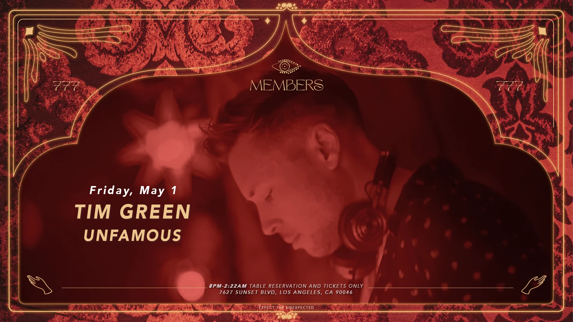 Members Presents: Tim Green & Unfamous