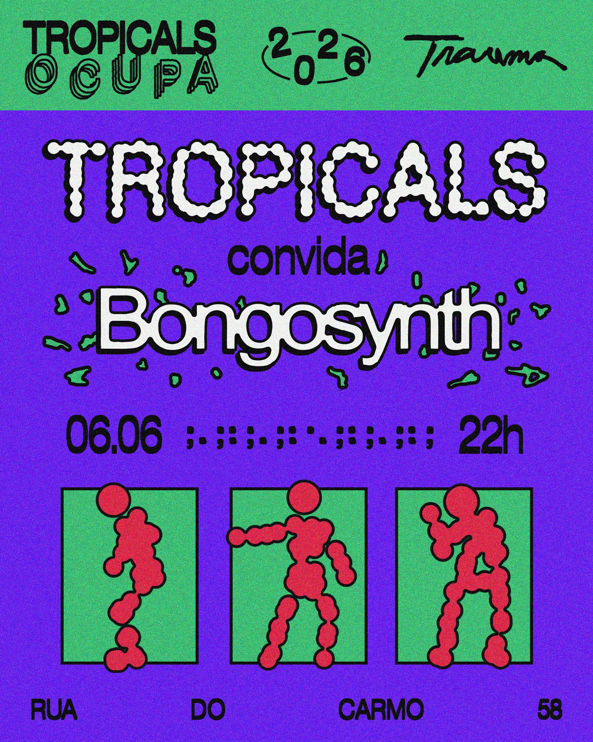 Tropicals Ocupa Trauma