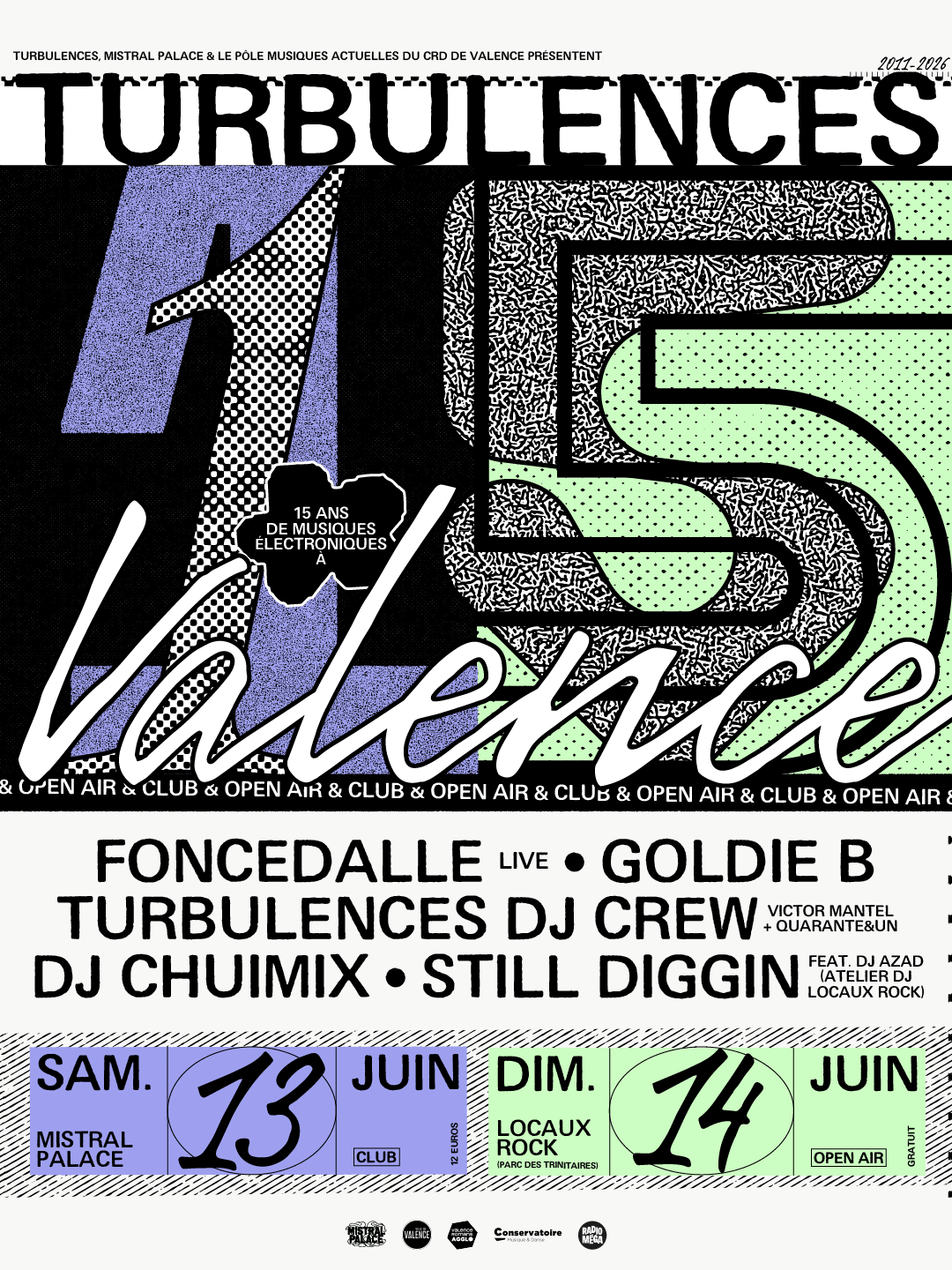 Turbulences 15 Ans! | Mistral Palace & Open Air