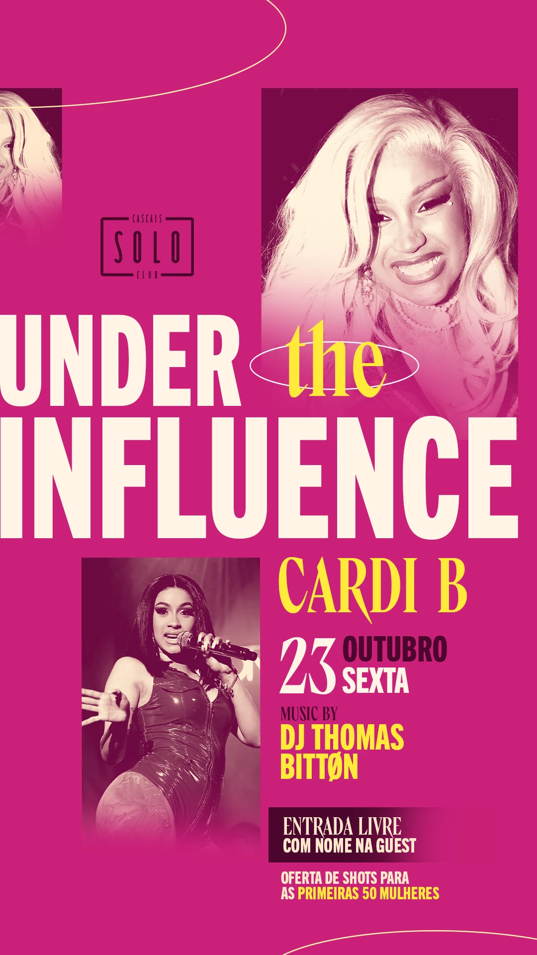 23 Outubro Sexta - Under The Influence - Cardi B Tribute