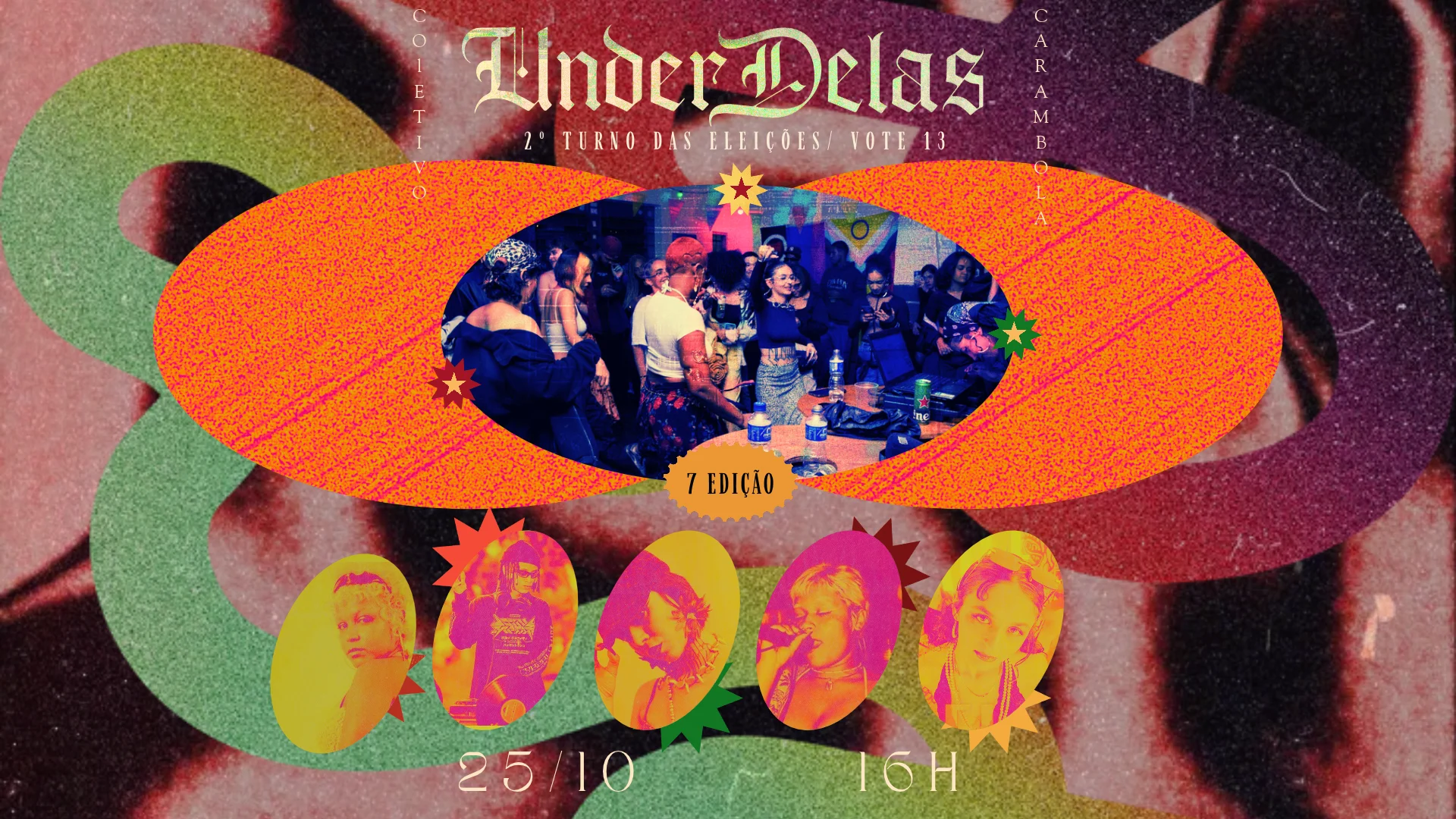Baile Do Under Delas 7º Edição