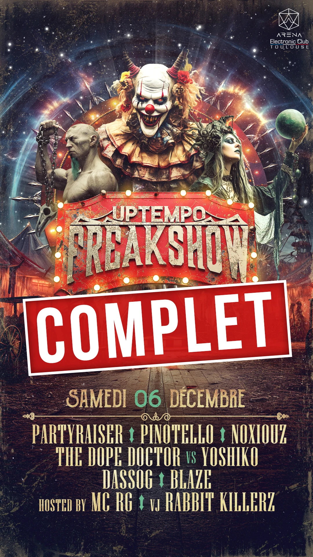 Complet / Uptempo Freakshow W/ Partyraiser, Pinotello...