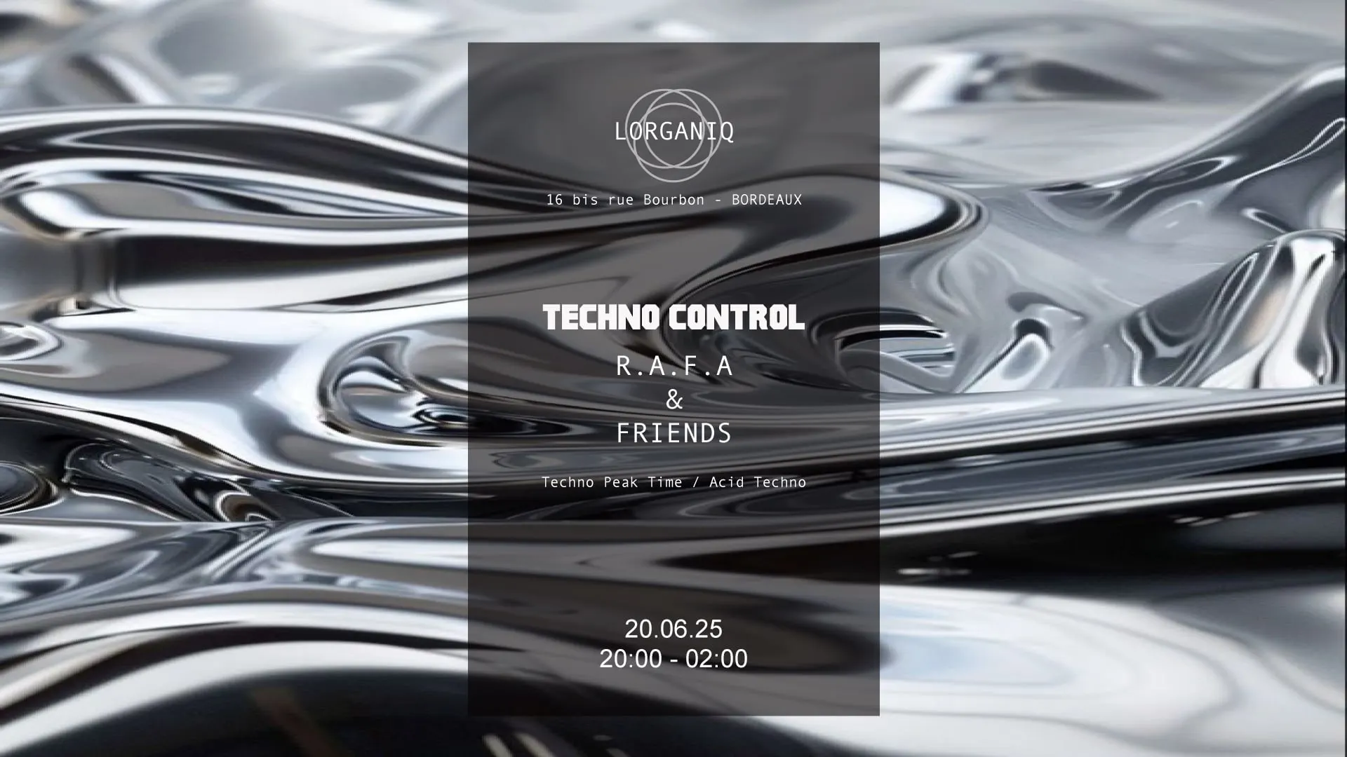 Techno Control #1 W/ R.A.F.A + Charlÿ @Lorganiq