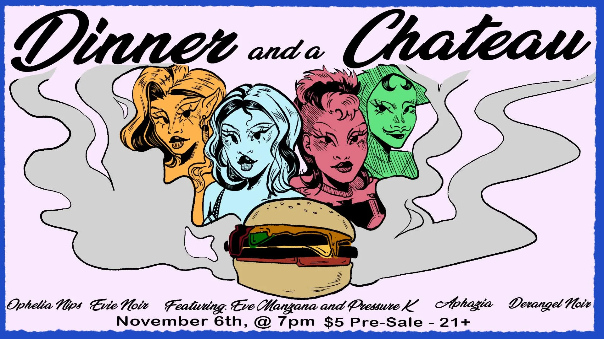 Dinner And A Chateau Drag Show!