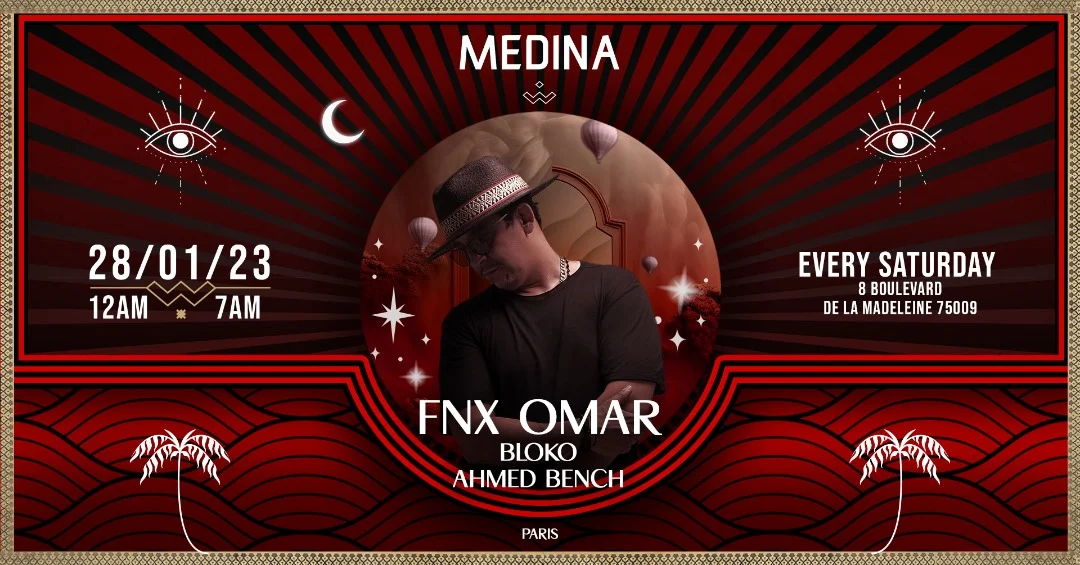 Medina | Fnx Omar | Samedi 28 Jan. | The Key Paris