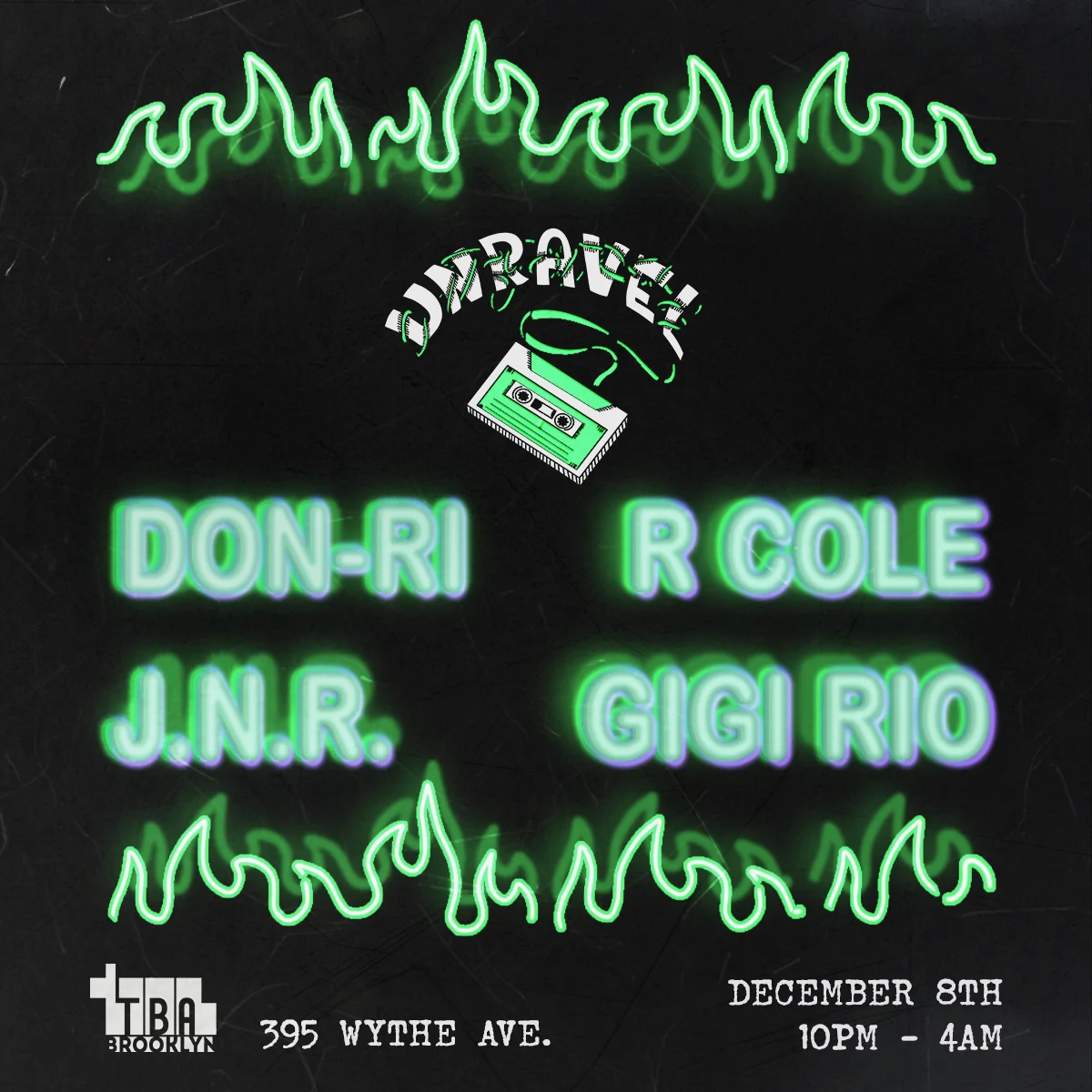 Unravel: Don-Ri, R Cole, J.N.R., Gigi Rio