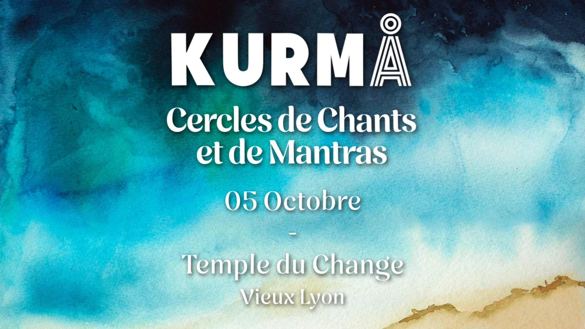 Kurmå - Cercle De Chants Et De Mantras - Temple Du Change