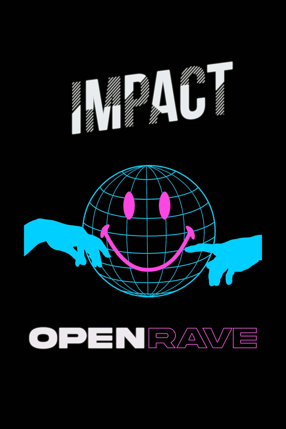 Impact : Open Rave