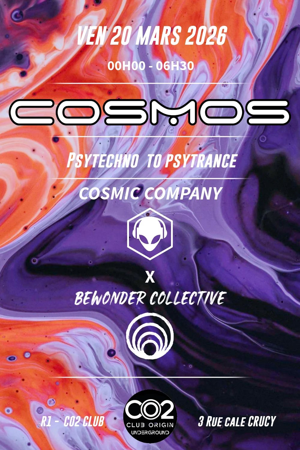Cosmos - Cosmic Company X Bewonder Collectve @ R1 Co2