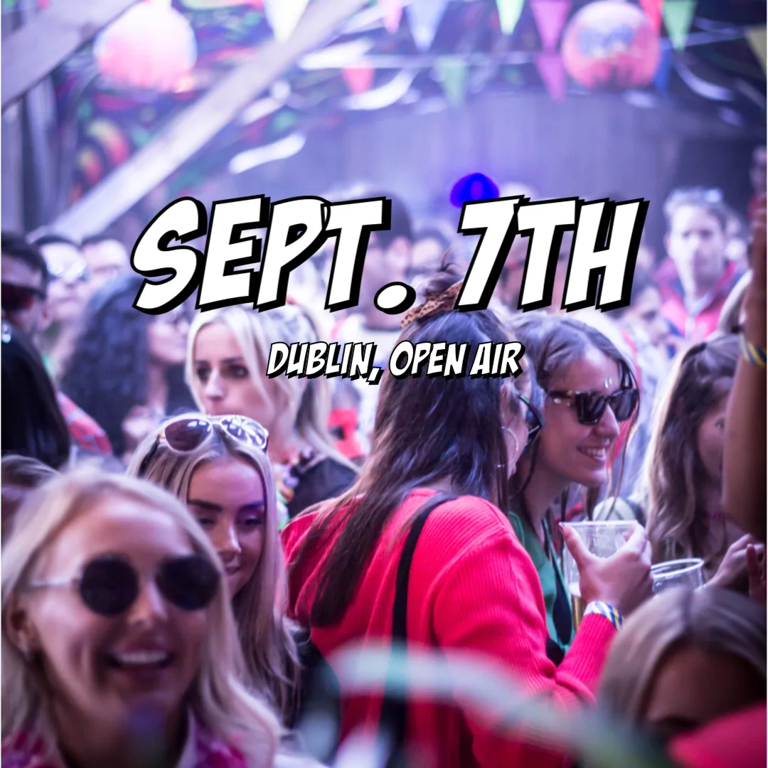 Soundmate31 Open Air  10h ( Dublin )