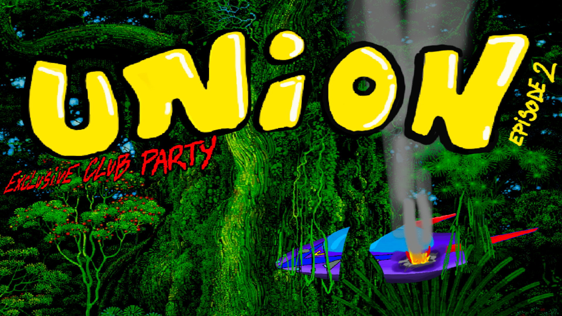Union Ep.2 Exclusive Club Party