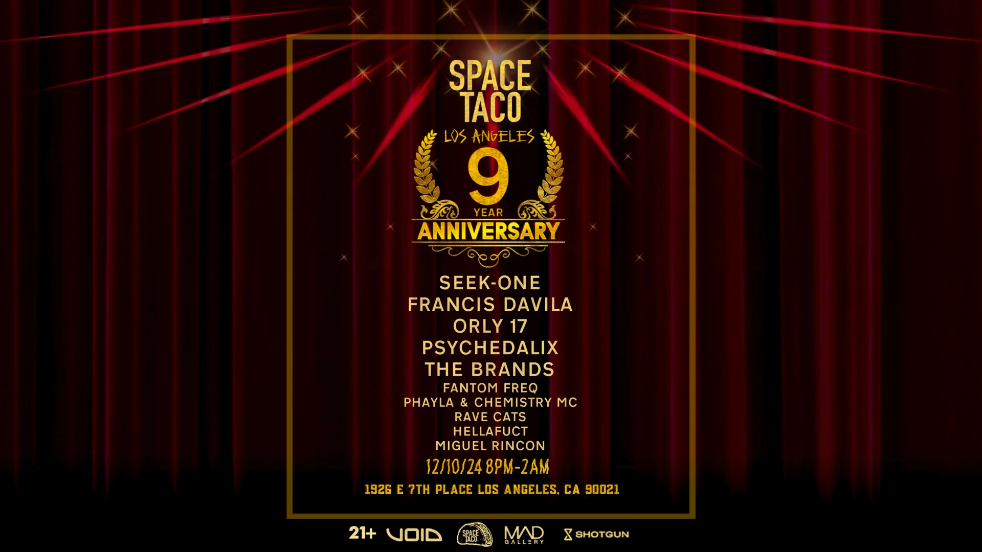 Space Taco 9 Year Anniversary