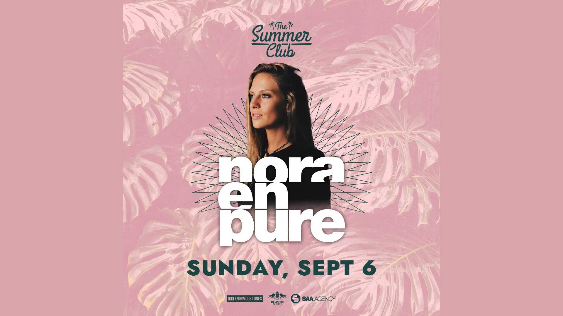 Nora En Pure @ The Summer Club