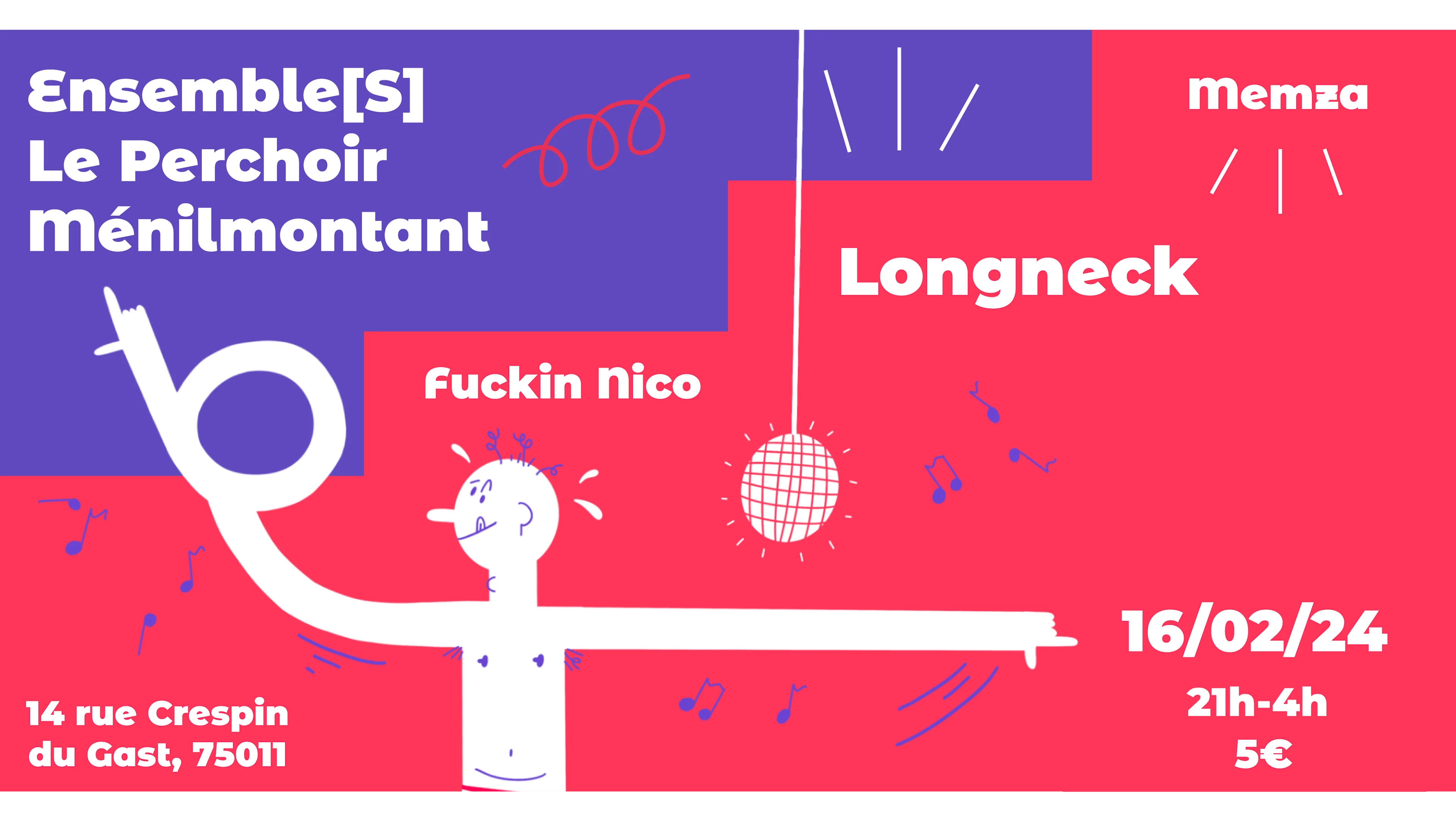 Ensemble[S] X Longneck @ Perchoir Ménilmontant