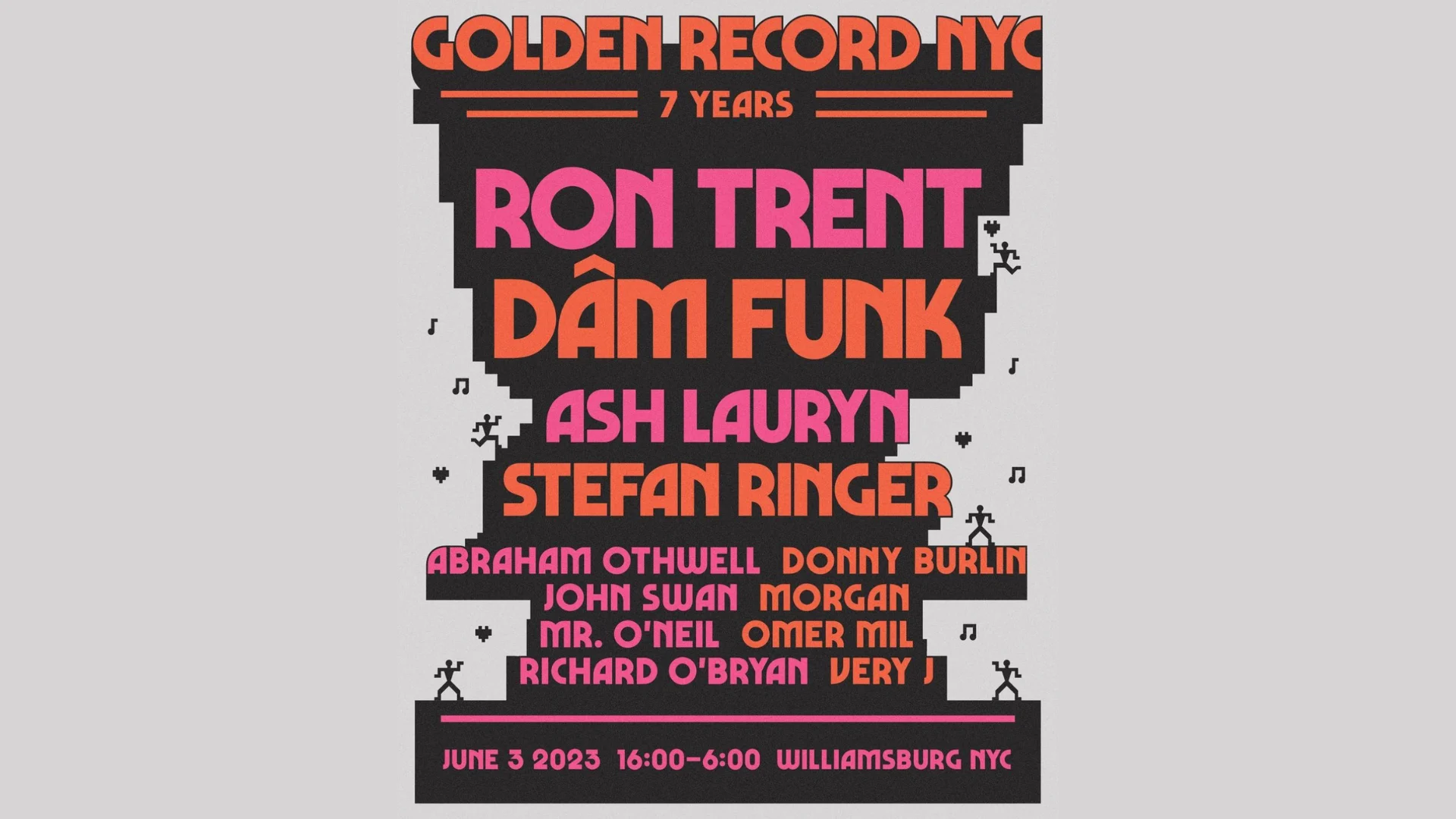 Golden Record Nyc Presents Ron Trent, Dâm Funk + More