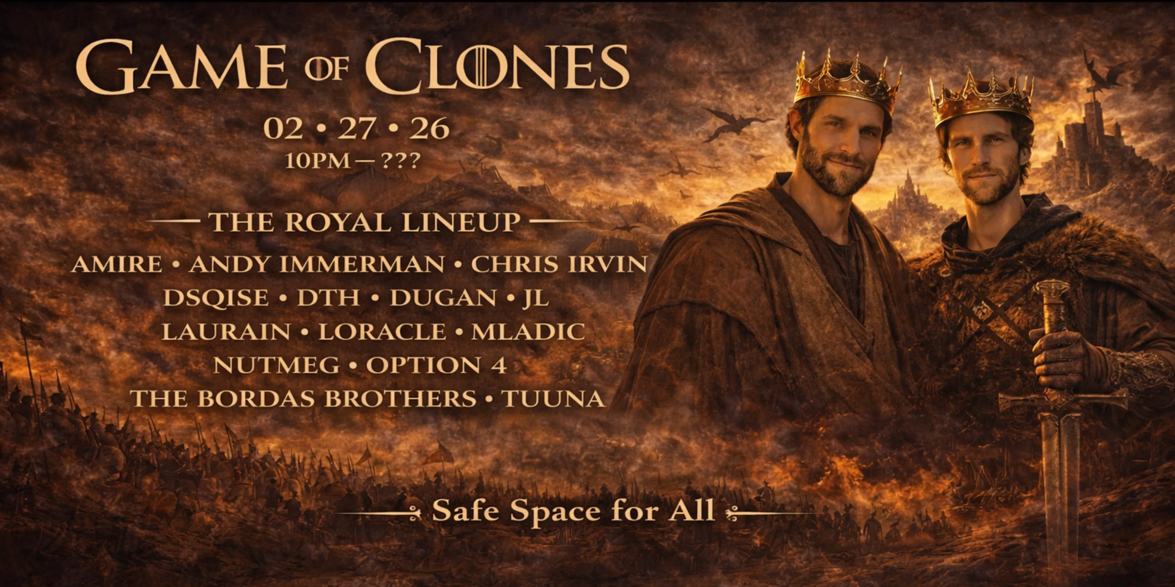 Game Of Clones [Bordas Bro's Bday]