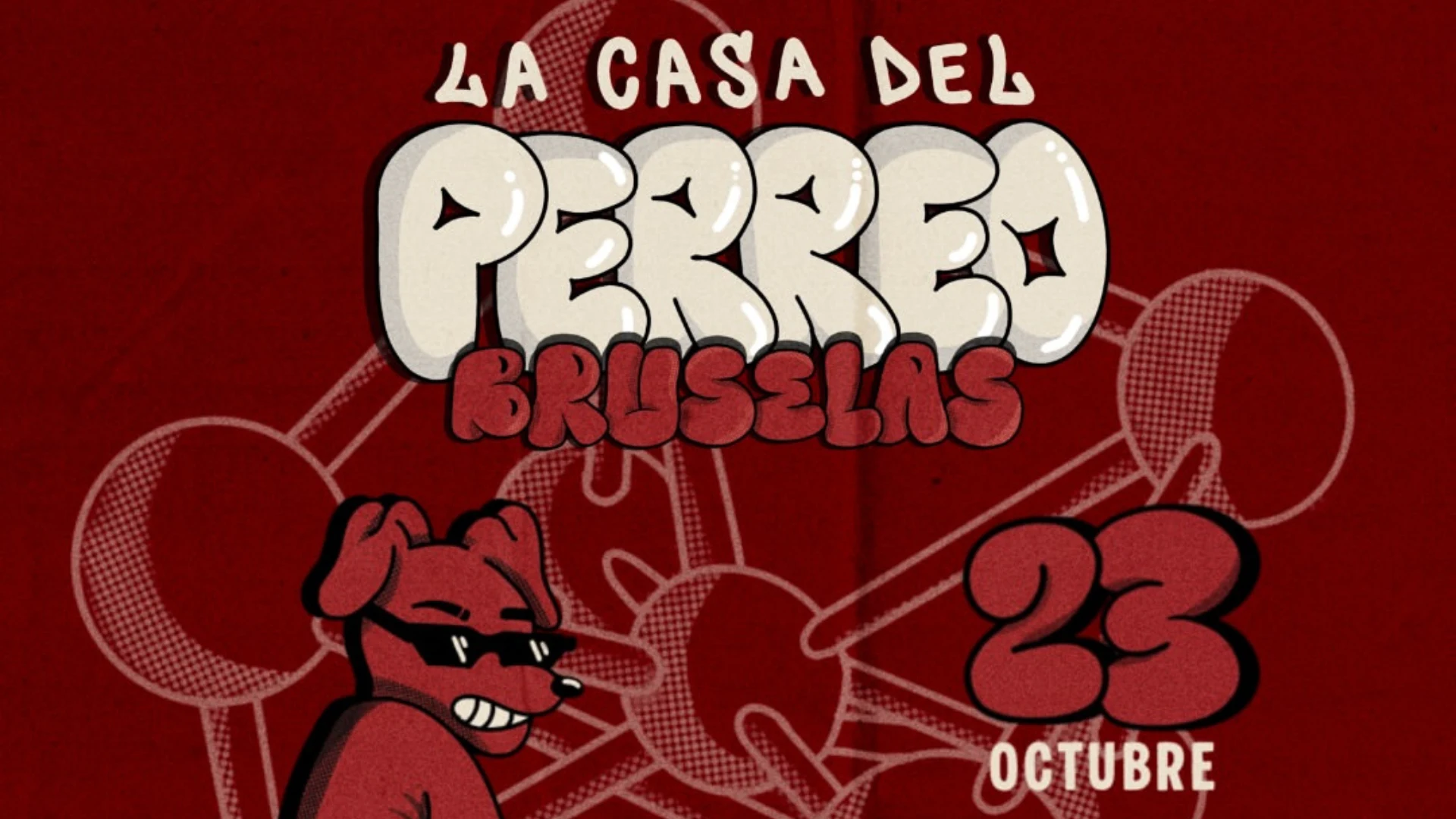 La Casa Del Perreo I Umi I Bruselas