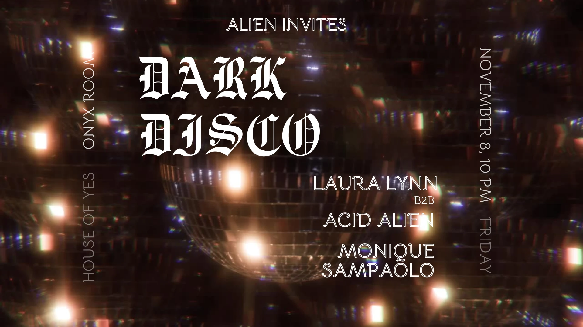 Dark Disco Series • Laura Lynn B2b Acid Alien