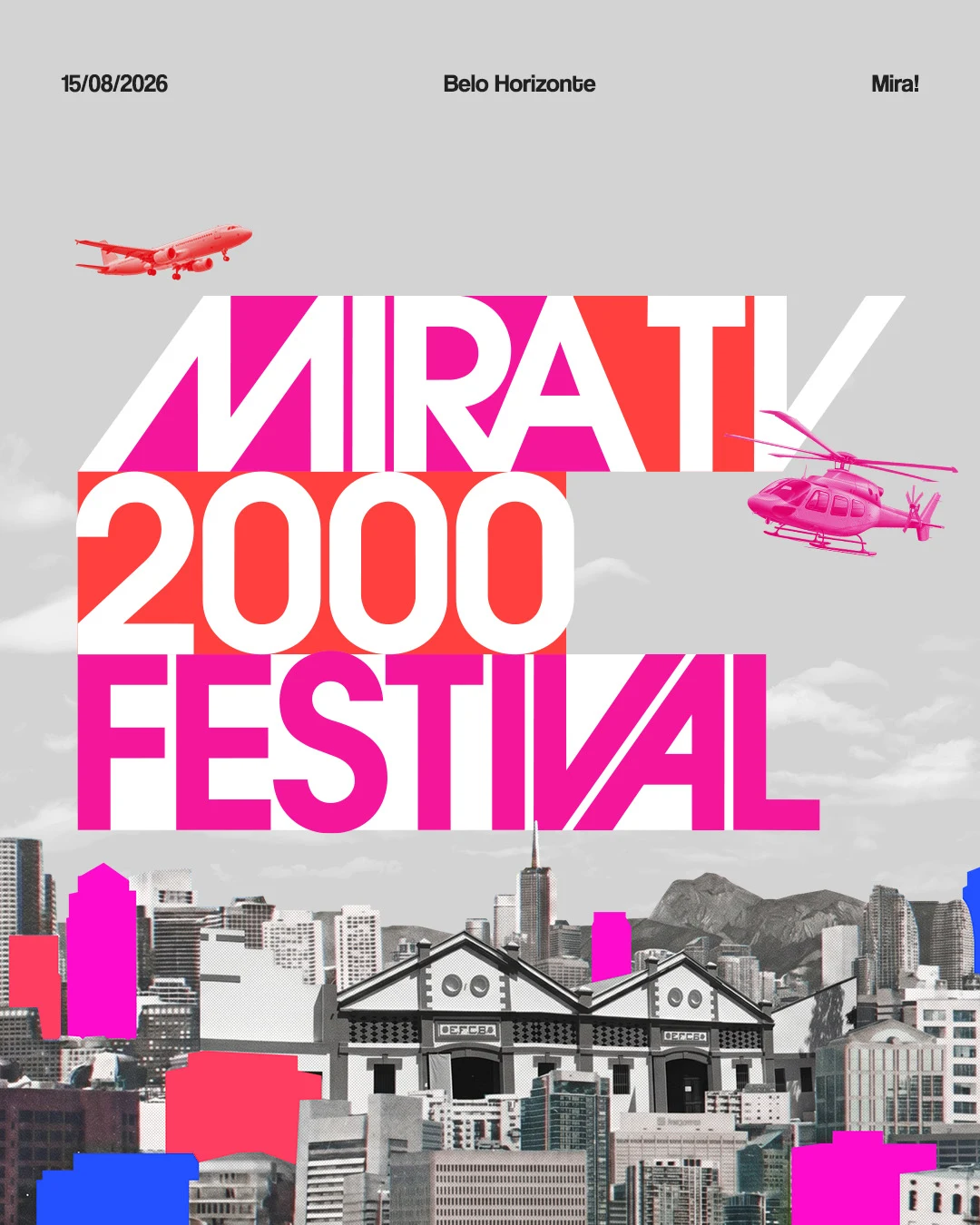 Festival Miratv Anos 2000 | 15/08 - 14h