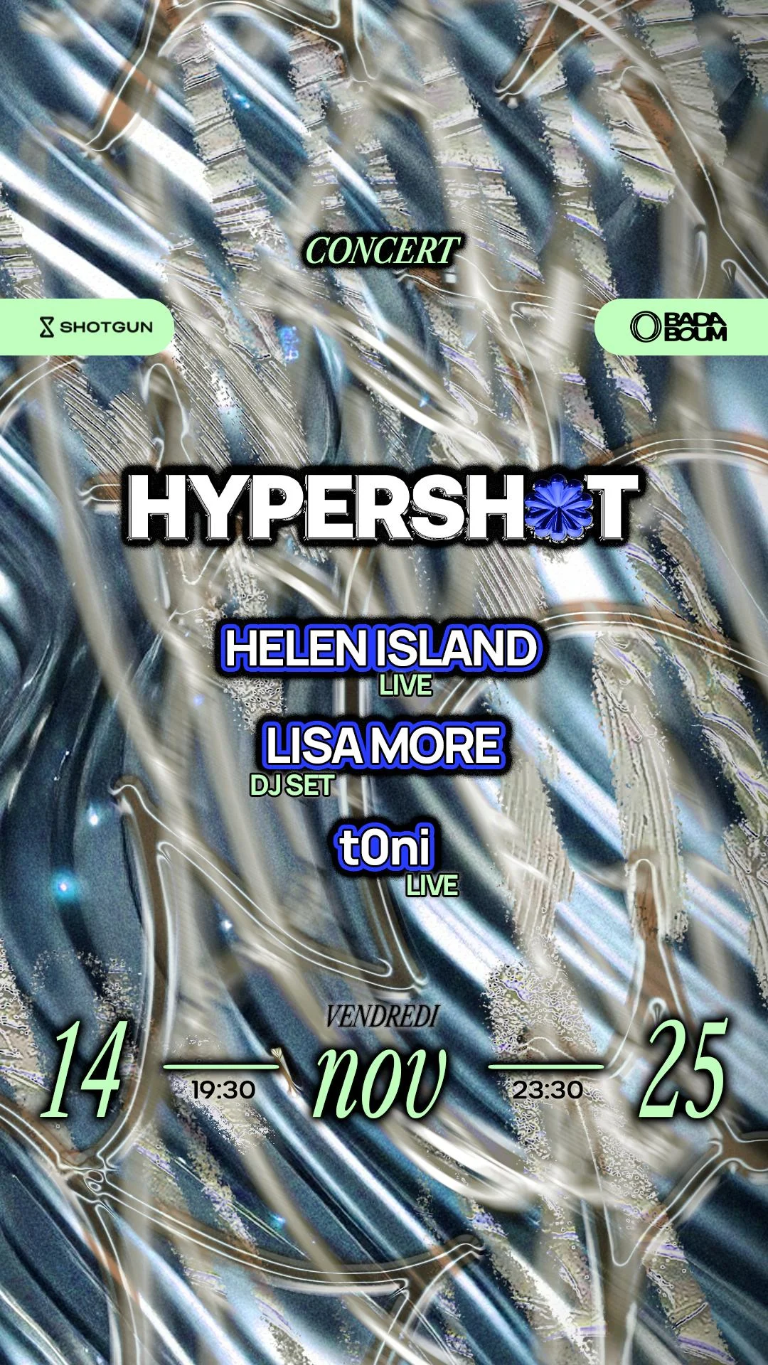 Concert — Hypershot: Helen Island, T0ni, Lisa More