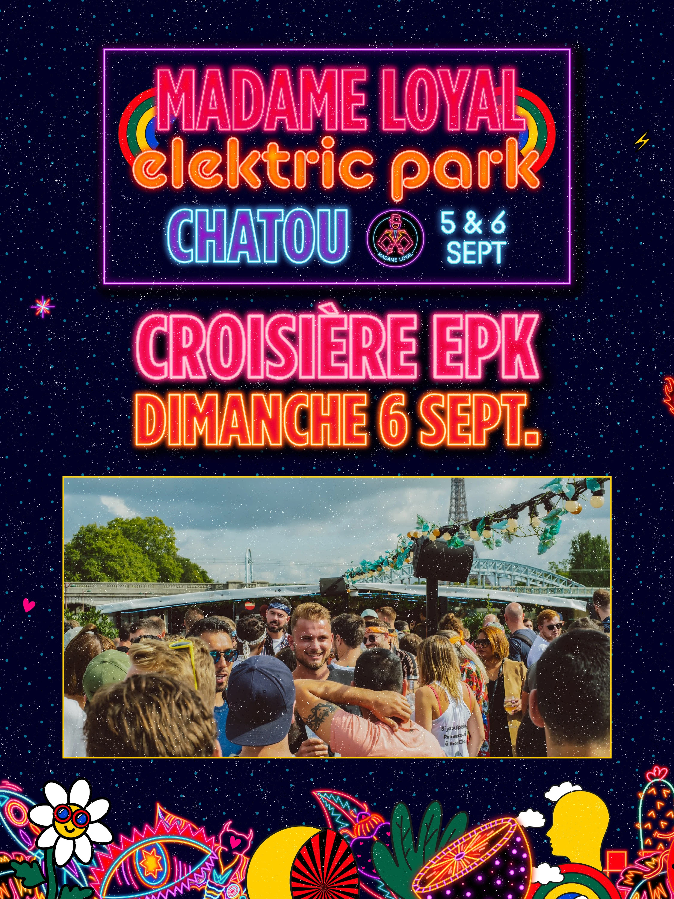 Croisière Madame Loyal X Elektric Park 2026