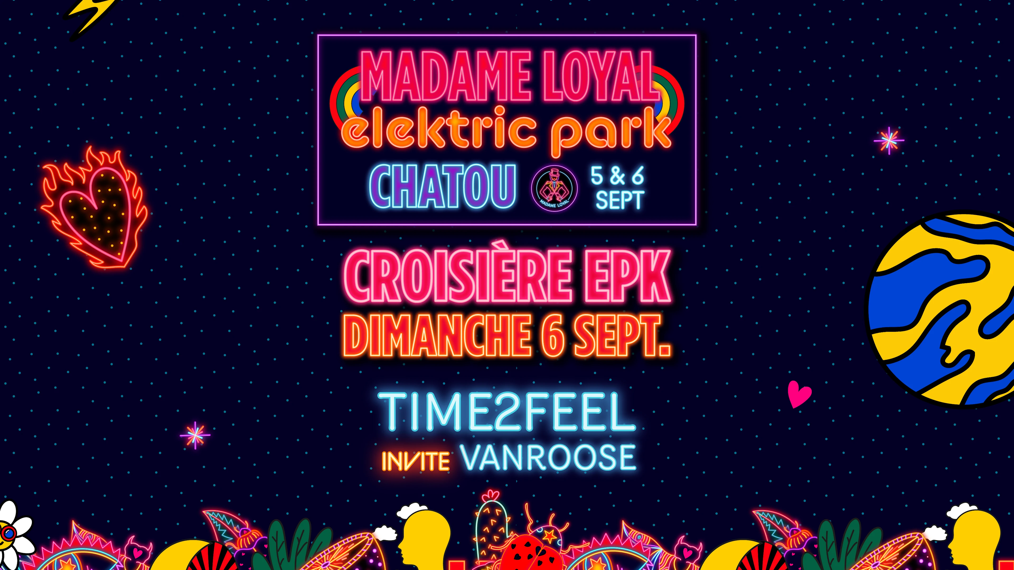Croisière Madame Loyal X Elektric Park 2026