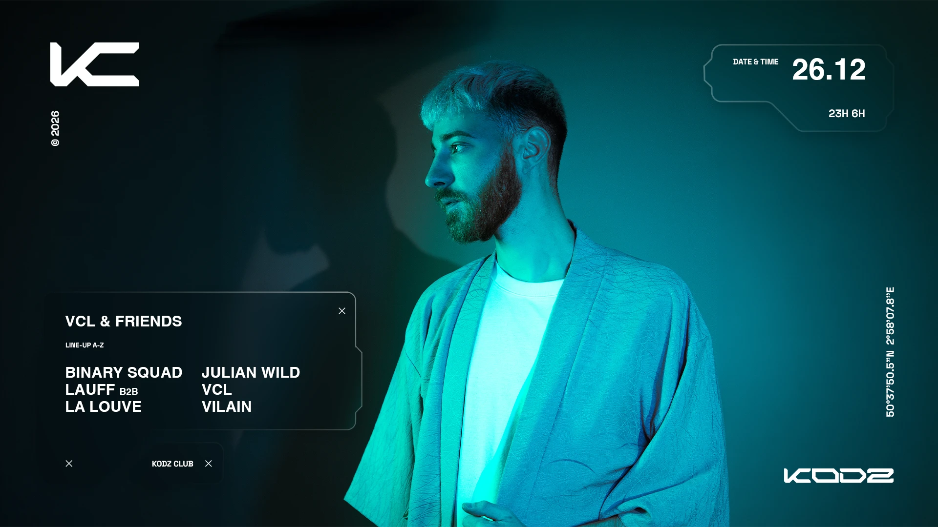 Kodz Presents Vcl & Friends : Vilain, Binary Squad, Läuff...