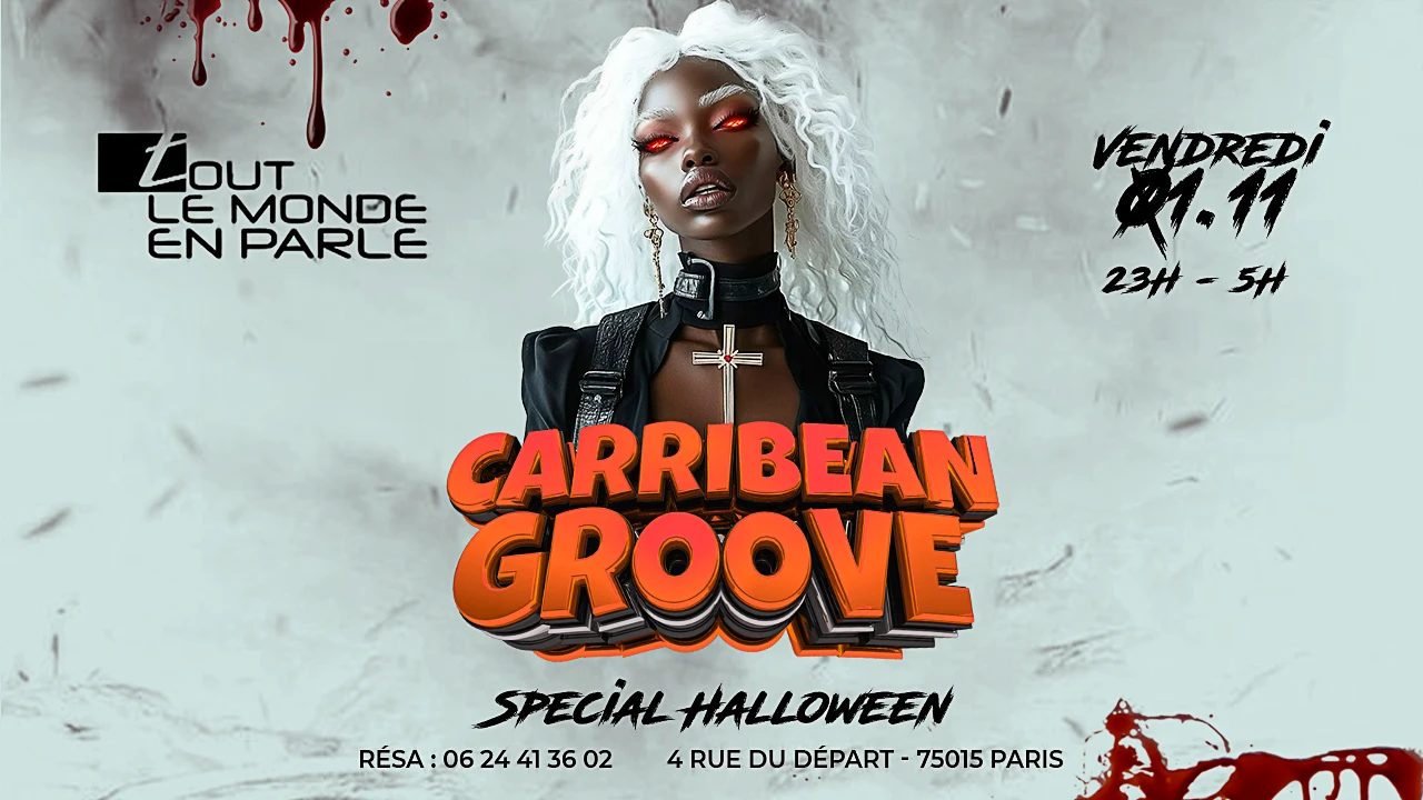 Vendredi 1 Octobre Cariibbean Groove Speciale Halloween