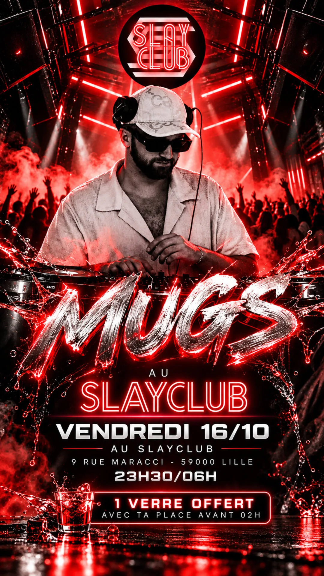 Slay Club : Dj Mugs 16/10