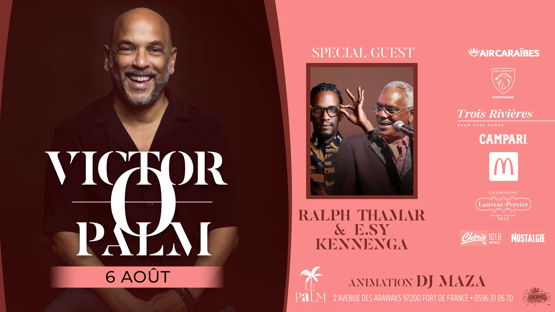 Victor O Palm  Special Guests Ralph Thamar & E.Sy Kennenga