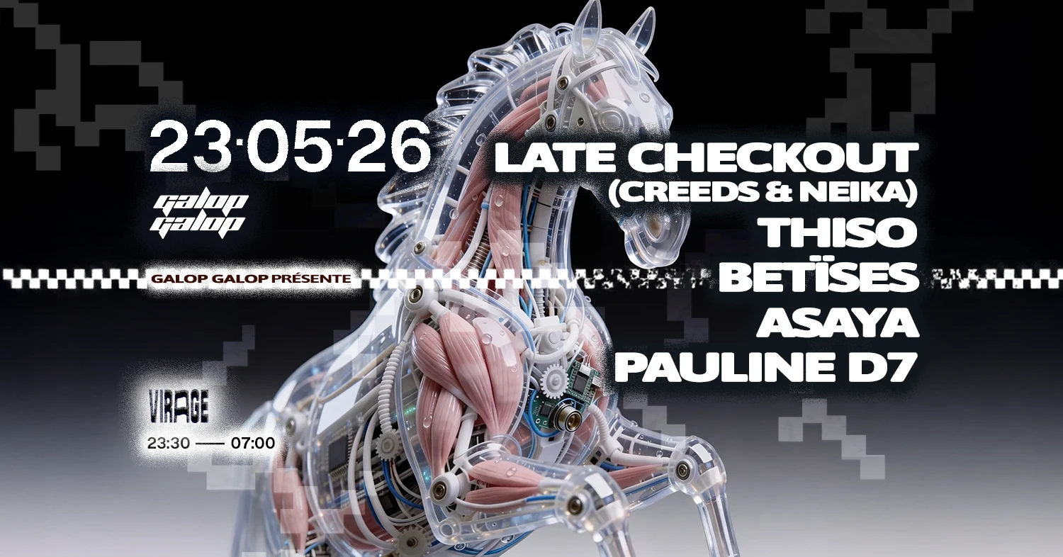 Galop Galop : Late Checkout (Creeds & Neika), Thiso, Asaya