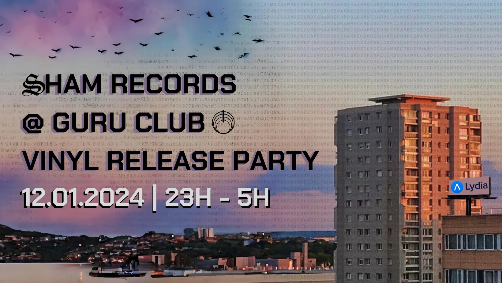Sham Records Release Party @ Guru Club