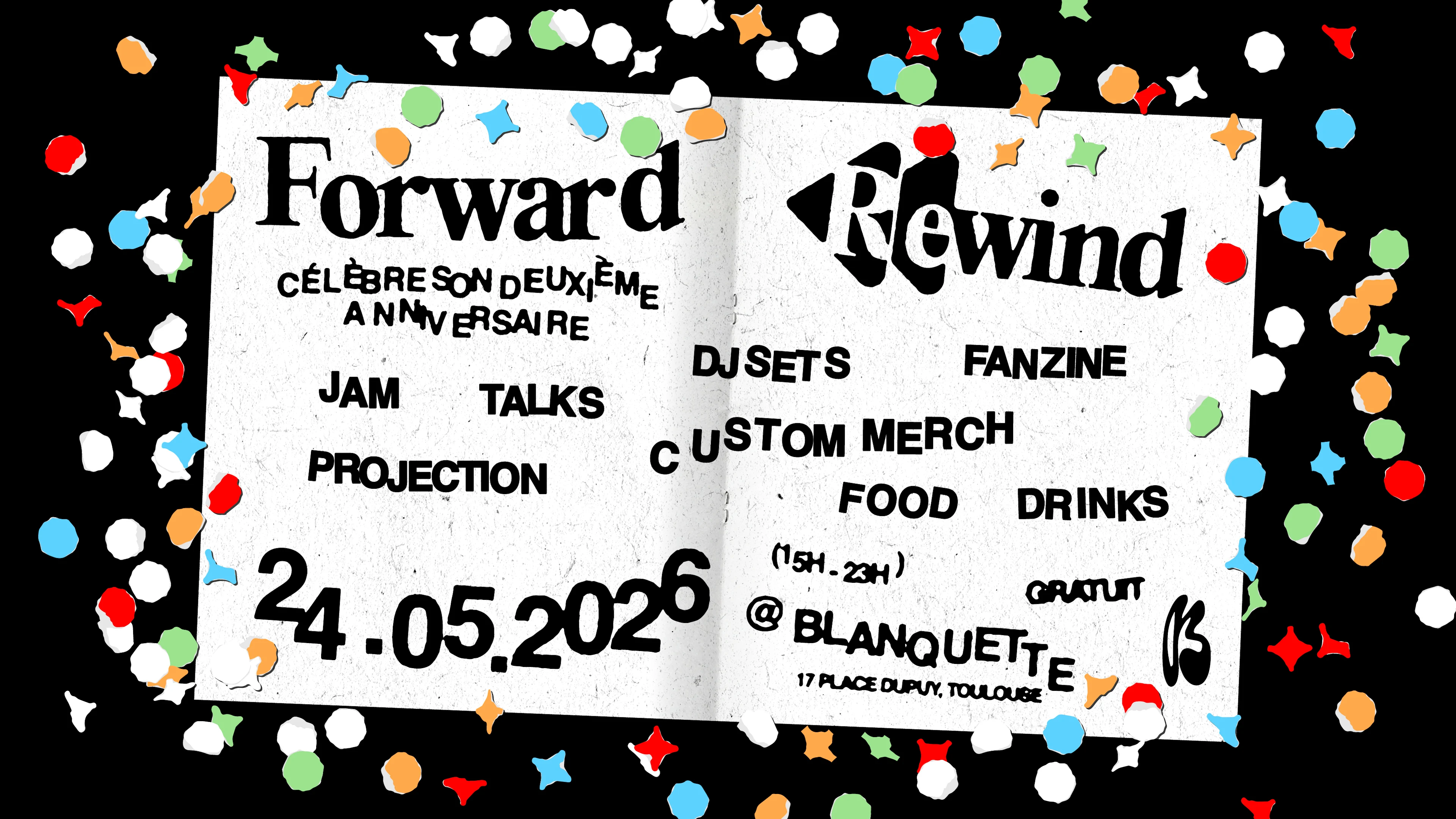 Forward : Les 2 Ans ! | Rewind