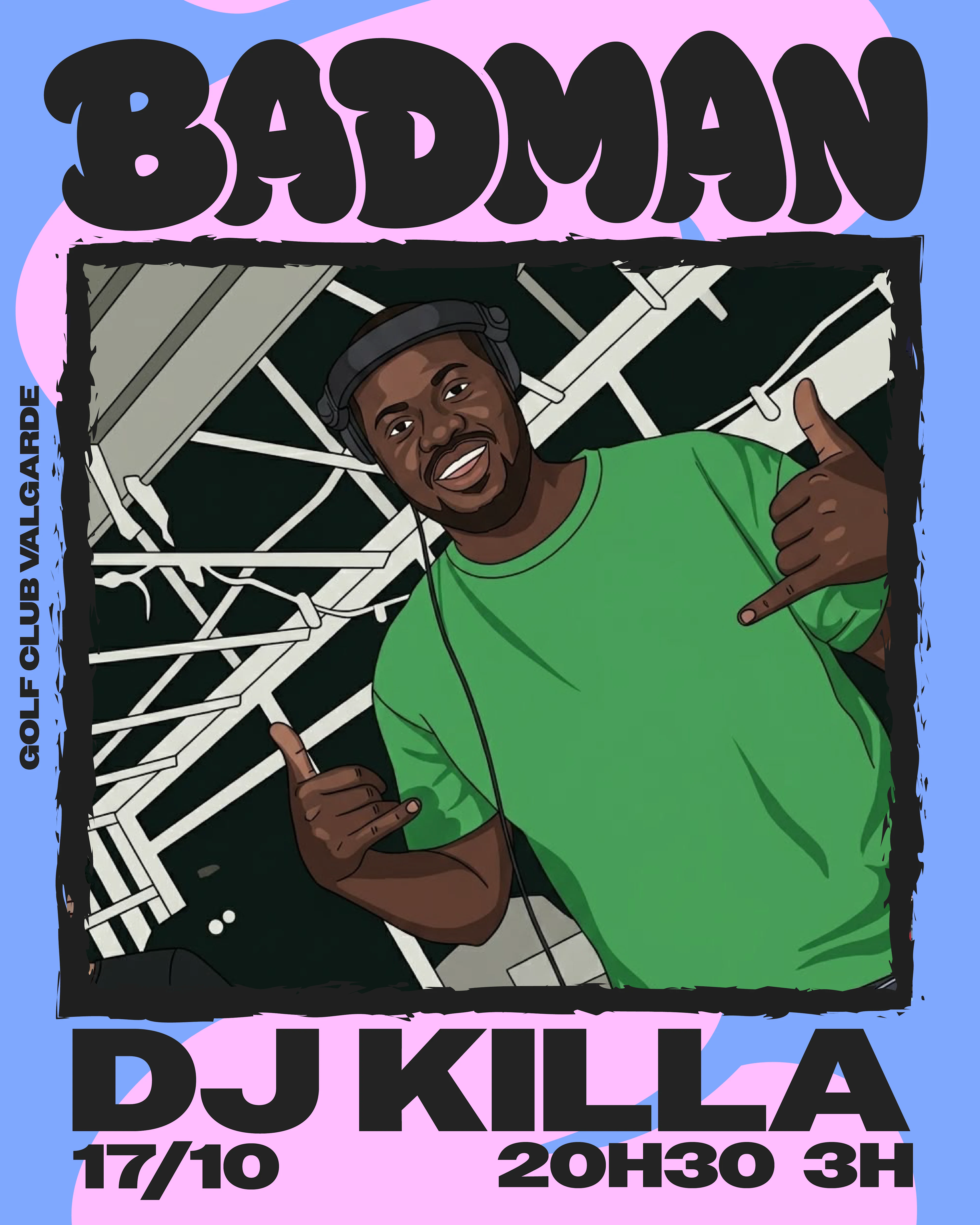 Badman With Dj Killa