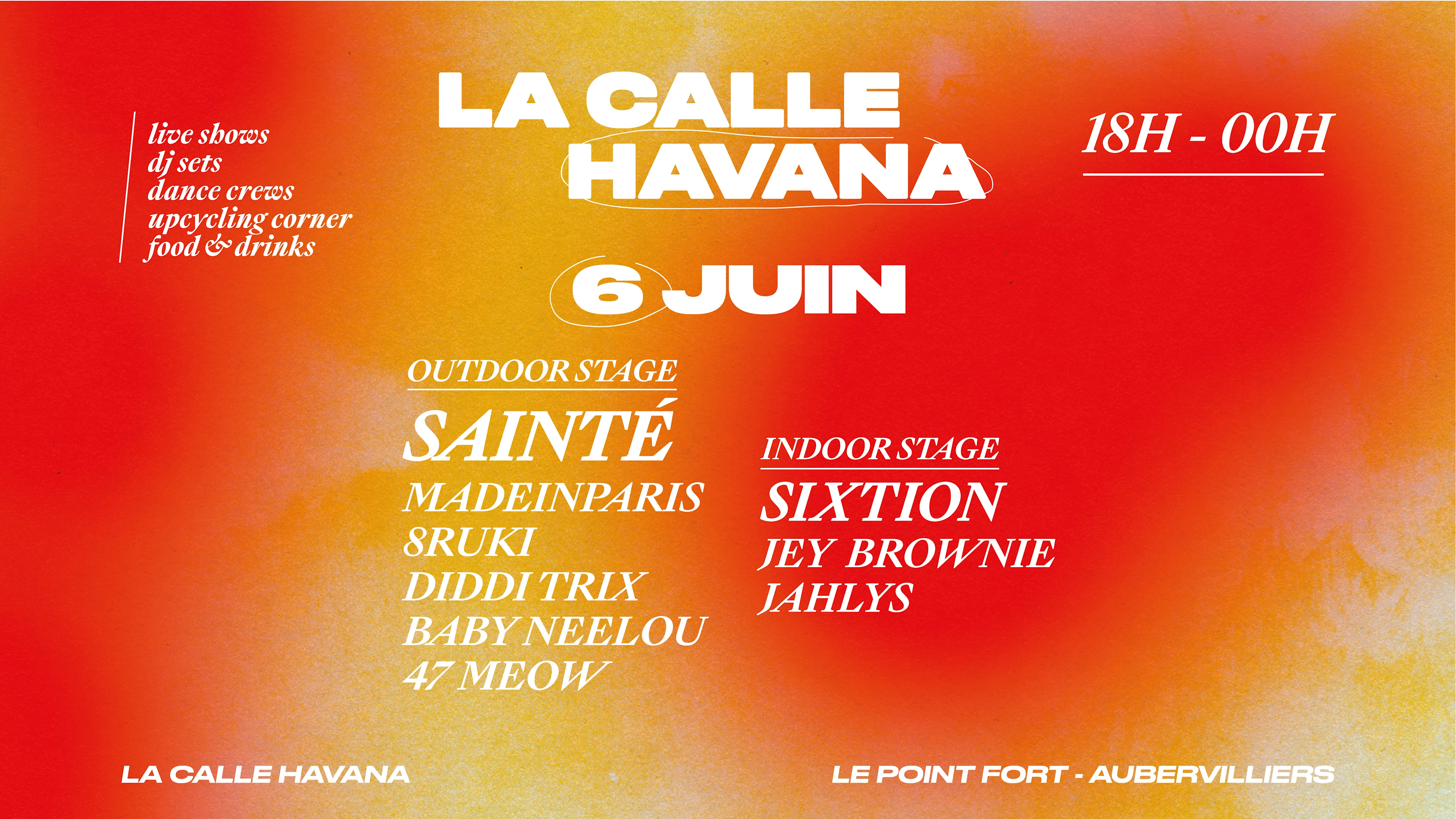 La Calle Havana : Sainté, Madeinparis, 8ruki, Diddi Trix...