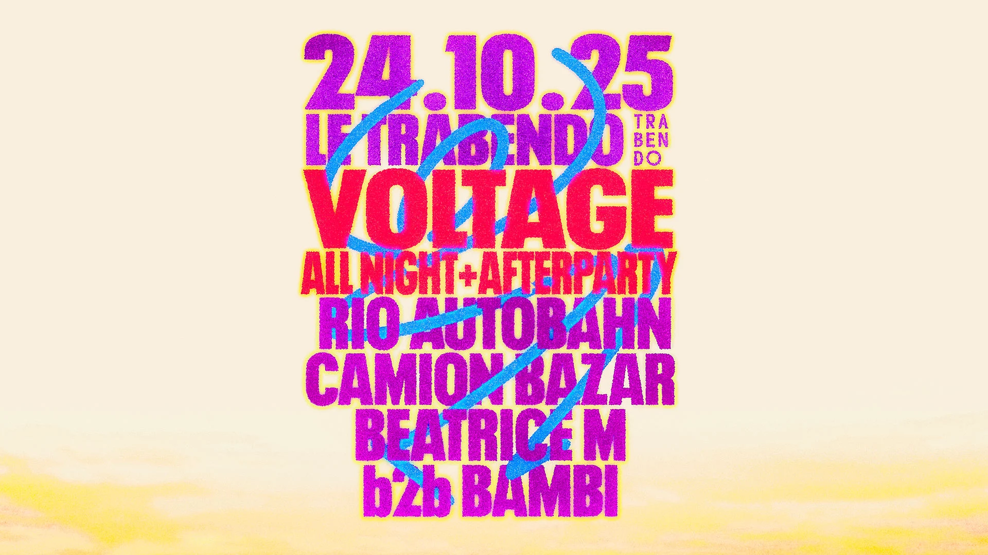 Voltage : Camion Bazar, Bambi B2b Beatrice M., Rio Autobahn