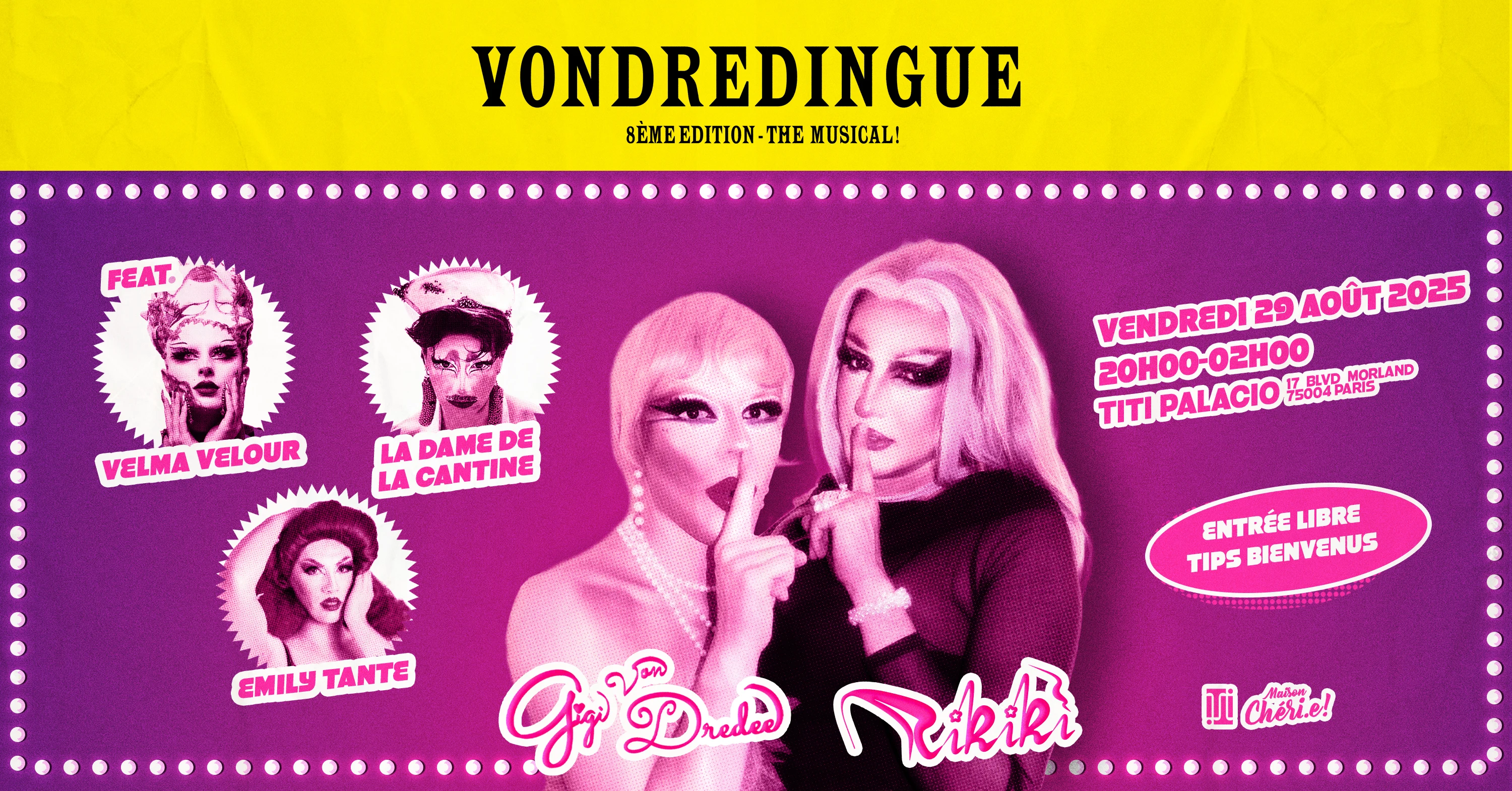 Drag Shows + Dj Set & Games : La Vondredingue: The Musical!