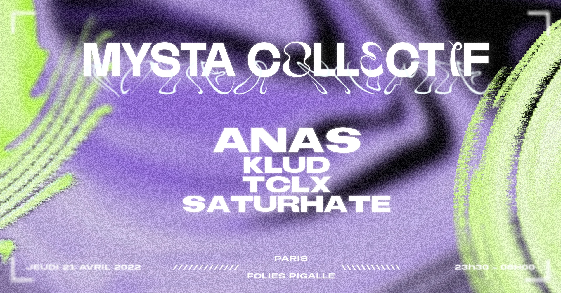Mysta : Anas - Klud - Tclx - Saturhate